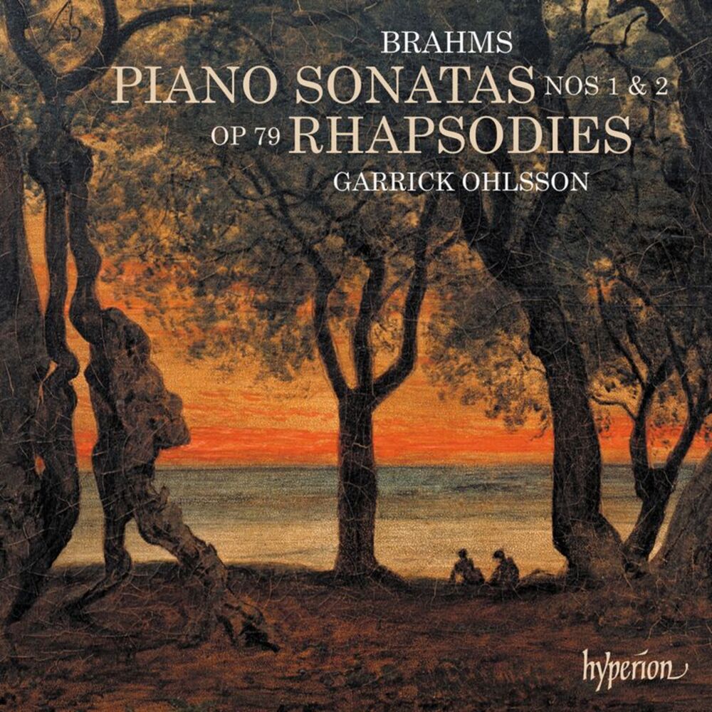 Garrick Ohlsson - Brahms: Piano Sonatas & Rhapsodies  CD